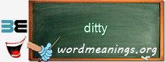 WordMeaning blackboard for ditty